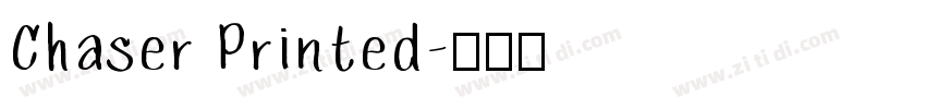 Chaser Printed字体转换